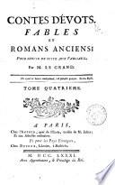 Fabliaux ou Contes du 12. et du 13. siecle, traduit ou extraits d'après divers manuscripts du tems; avec des notes historiques & critiques, & les imitations qui ont étè faites de ces contes depuis leur origine jusqu'à nos jours. Tome premier °-troisieme!