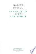 Fabrication d'un antisémite