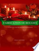 Fabrication De Bougies