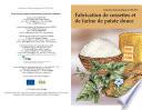Fabrication de cossettes et de farine de patate douce
