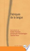 Fabriques de la langue