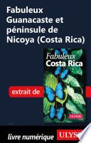 Fabuleux Guanacaste et péninsule de Nicoya (Costa Rica)