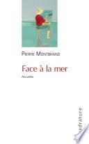 Face à la mer