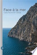 Face à la mer