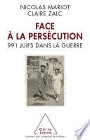 Face à la persécution