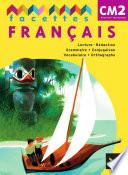 Facettes Francais CM2 Ed. 2011 - Manuel EPUB Special experimentation