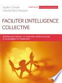 Faciliter l'intelligence collective