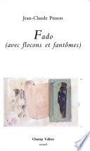 Fado (avec flocons et fantômes)
