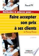 Faire accepter son prix à ses clients