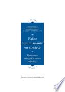 Faire communauté en société