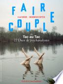 Faire couple. Du tac au tac, 22 duos de psychanalystes