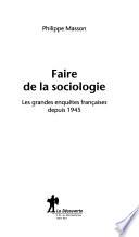 Faire de la sociologie
