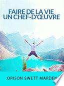 Faire de la vie un chef-d'œuvre (Traduit)