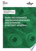 Faire des données environnementales des données d'intérêt général