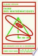Faire des mathématiques