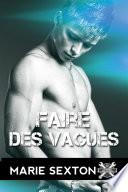Faire des vagues