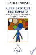 Faire évoluer les esprits