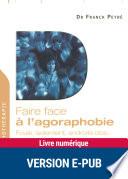 Faire face à l'agoraphobie