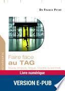 Faire face au TAG