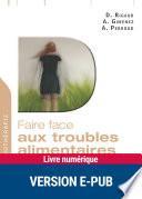 Faire face aux troubles alimentaires (Epub)