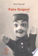 Faire Guignol