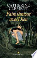Faire l'amour avec Dieu