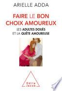 Faire le bon choix amoureux