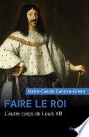Faire le roi