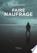 Faire naufrage