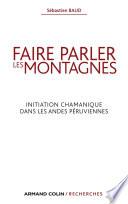 Faire parler les montagnes
