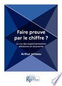 Faire preuve par le chiffre ?