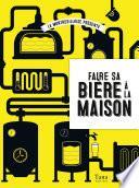 Faire sa bière à la maison
