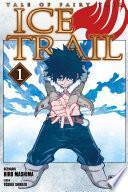 Fairy Tail - Ice Trail