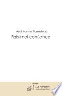 Fais-moi confiance