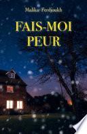 Fais-moi peur