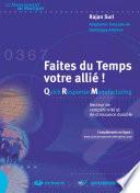Faites du Temps votre allié ! Quick Response Manufacturing