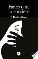 Faites taire la sorcière