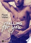 Falling for you