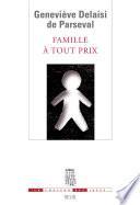 Famille à tout prix