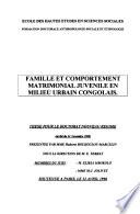 Famille et comportement matrimonial juvénile en milieu urbain congolais