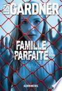 Famille parfaite
