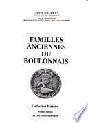 Familles anciennes du Boulonnais: Familles de la marine boulonnaise, familles rurales et urbaines du Boulonnais (Bar à Dupont)