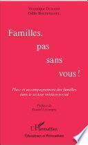 Familles, pas sans vous !