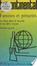 Famines et pénuries : la faim dans le monde et les idées reçues