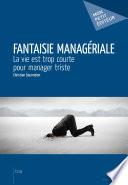 Fantaisie managériale