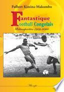 Fantastique football congolais