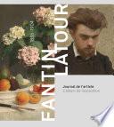 Fantin Latour, journal de l’artiste
