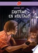 Fantôme en héritage