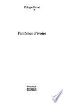 Fantômes d'ivoire