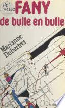 Fany de bulle en bulle